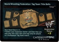 World Wrestling Federation Tag Team Title Belts